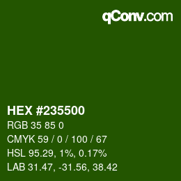 カラーコード: HEX #235500 | qconv.com