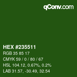 颜色代码: HEX #235511 | qconv.com