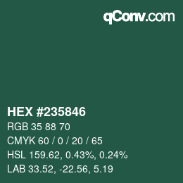颜色代码: HEX #235846 | qconv.com