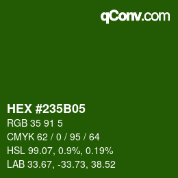 カラーコード: HEX #235B05 | qconv.com