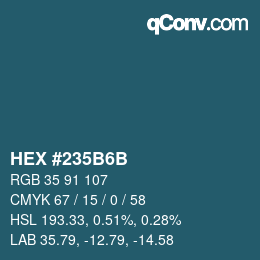 カラーコード: HEX #235B6B | qconv.com