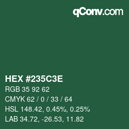 Color code: HEX #235C3E | qconv.com