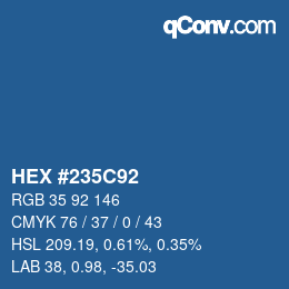 Color code: HEX #235C92 | qconv.com