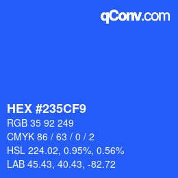 カラーコード: HEX #235CF9 | qconv.com