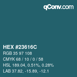 Color code: HEX #23616C | qconv.com