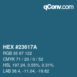 Color code: HEX #23617A | qconv.com