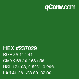 カラーコード: HEX #237029 | qconv.com
