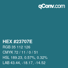 Color code: HEX #23707E | qconv.com
