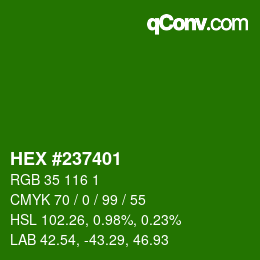Farbcode: HEX #237401 | qconv.com