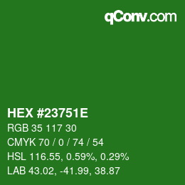 Color code: HEX #23751E | qconv.com