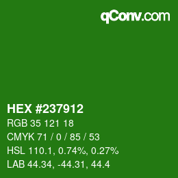 カラーコード: HEX #237912 | qconv.com