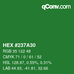 カラーコード: HEX #237A30 | qconv.com