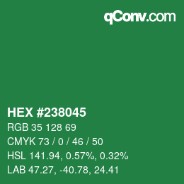 Color code: HEX #238045 | qconv.com