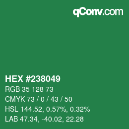 Color code: HEX #238049 | qconv.com