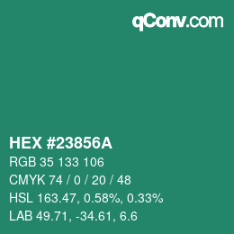 颜色代码: HEX #23856A | qconv.com