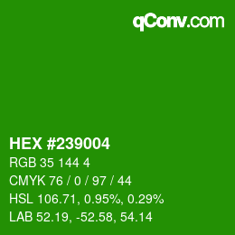 颜色代码: HEX #239004 | qconv.com