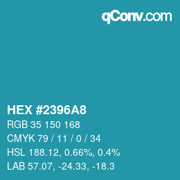 カラーコード: HEX #2396A8 | qconv.com