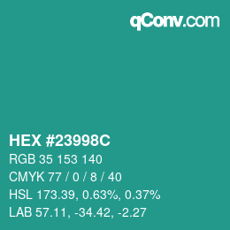 Farbcode: HEX #23998C | qconv.com