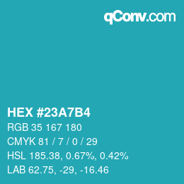 Código de color: HEX #23A7B4 | qconv.com