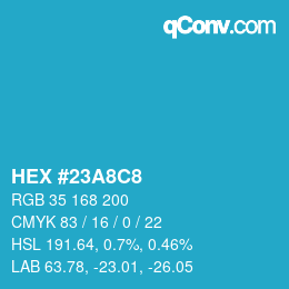 Color code: HEX #23A8C8 | qconv.com