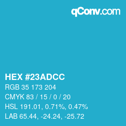 Color code: HEX #23ADCC | qconv.com