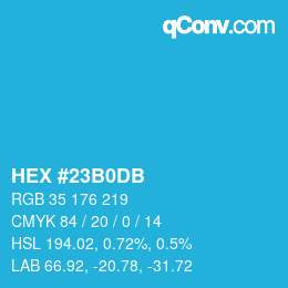 カラーコード: HEX #23B0DB | qconv.com
