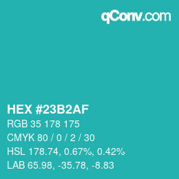 Color code: HEX #23B2AF | qconv.com