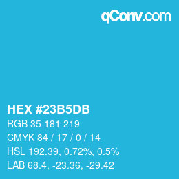 カラーコード: HEX #23B5DB | qconv.com