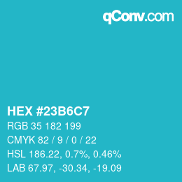 カラーコード: HEX #23B6C7 | qconv.com