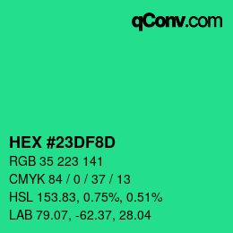 カラーコード: HEX #23DF8D | qconv.com