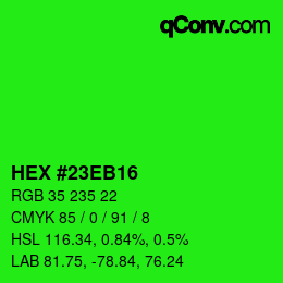 颜色代码: HEX #23EB16 | qconv.com