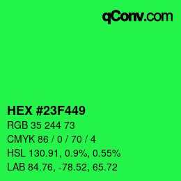 Color code: HEX #23F449 | qconv.com