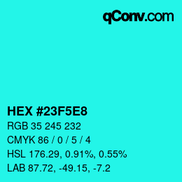 Color code: HEX #23F5E8 | qconv.com