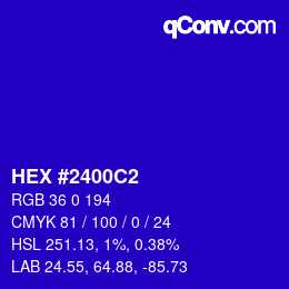 颜色代码: HEX #2400C2 | qconv.com