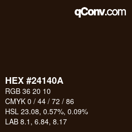 Color code: HEX #24140A | qconv.com