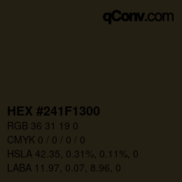 Color code: HEX #241F1300 | qconv.com