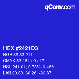 カラーコード: HEX #2421D3 | qconv.com