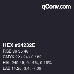 Color code: HEX #24232E | qconv.com