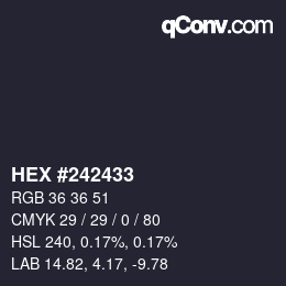 Color code: HEX #242433 | qconv.com