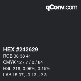 颜色代码: HEX #242629 | qconv.com