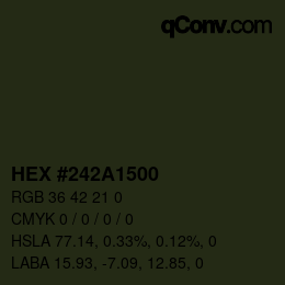 Farbcode: HEX #242A1500 | qconv.com