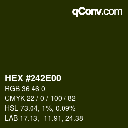 Color code: HEX #242E00 | qconv.com