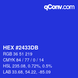 颜色代码: HEX #2433DB | qconv.com