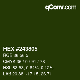 Farbcode: HEX #243805 | qconv.com
