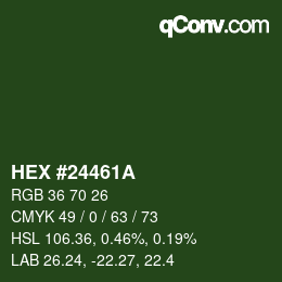 颜色代码: HEX #24461A | qconv.com