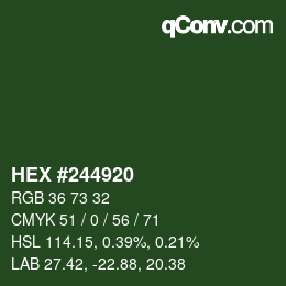 カラーコード: HEX #244920 | qconv.com