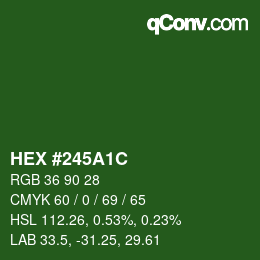 Color code: HEX #245A1C | qconv.com