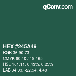 カラーコード: HEX #245A49 | qconv.com