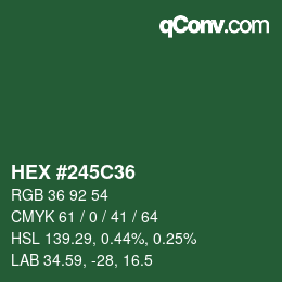 Color code: HEX #245C36 | qconv.com