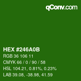 Color code: HEX #246A0B | qconv.com